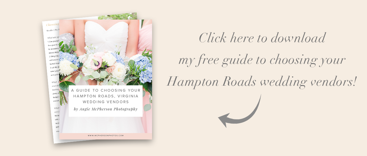 Choosing Your Hampton Roads Wedding Vendors | Free Download
